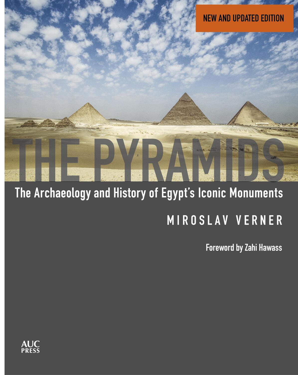 Cover: 9789774169885 | The Pyramids (New and Revised): The Archaeology and History of...