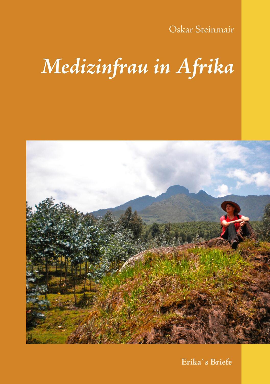 Cover: 9783738617283 | Medizinfrau in Afrika | Oskar Steinmair | Taschenbuch