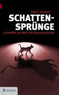 Cover: 9783902991003 | Schattensprünge | Gaby S Graupner | Buch | 255 S. | Deutsch | 2014