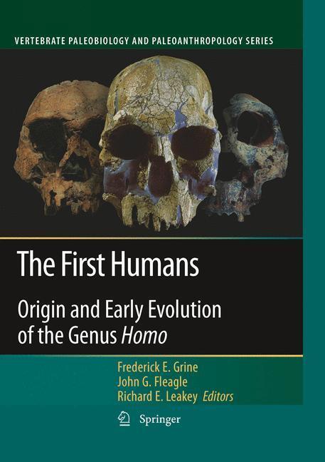 Cover: 9789048182336 | The First Humans | Origin and Early Evolution of the Genus Homo | Buch