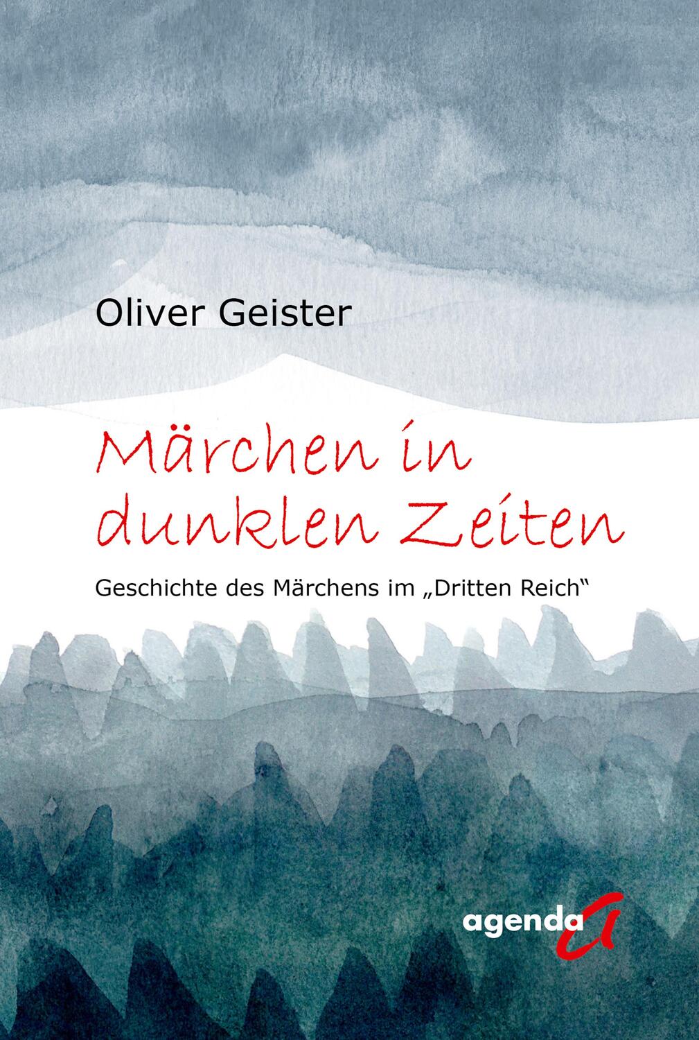 Cover: 9783896886958 | Märchen in dunklen Zeiten | Oliver Geister | Buch | Deutsch | 2021