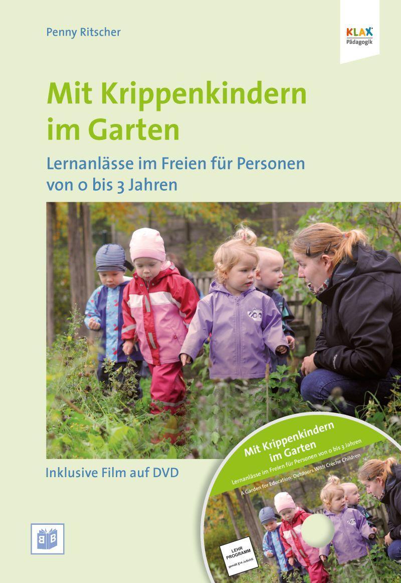 Cover: 9783942334648 | Mit Krippenkindern im Garten | Penny Ritscher | Taschenbuch | Deutsch