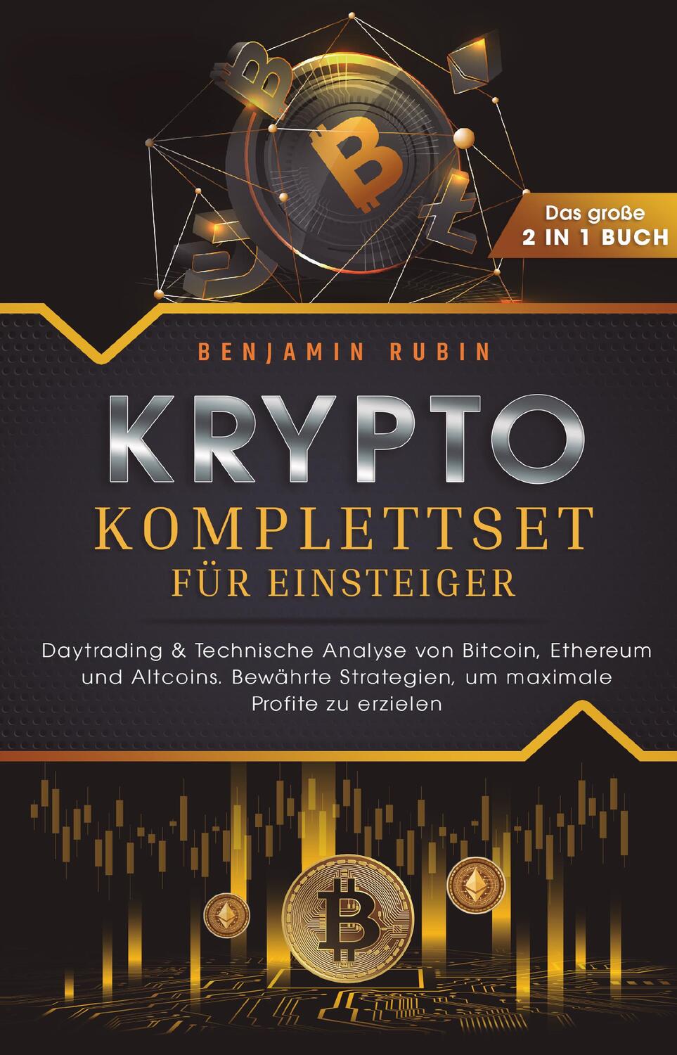 Cover: 9783757610418 | Krypto Komplettset für Einsteiger - Das große 2 in 1 Buch:...