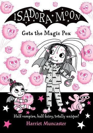 Cover: 9780192773562 | Isadora Moon gets the Magic Pox | Harriet Muncaster | Taschenbuch