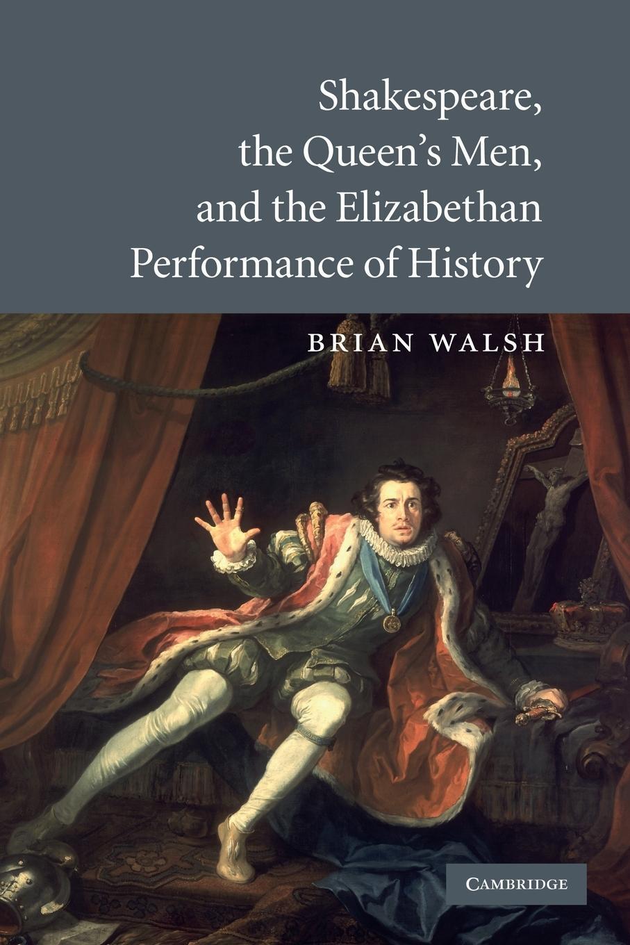 Cover: 9781107629066 | Shakespeare, the Queen's Men, and the Elizabethan Performance of...