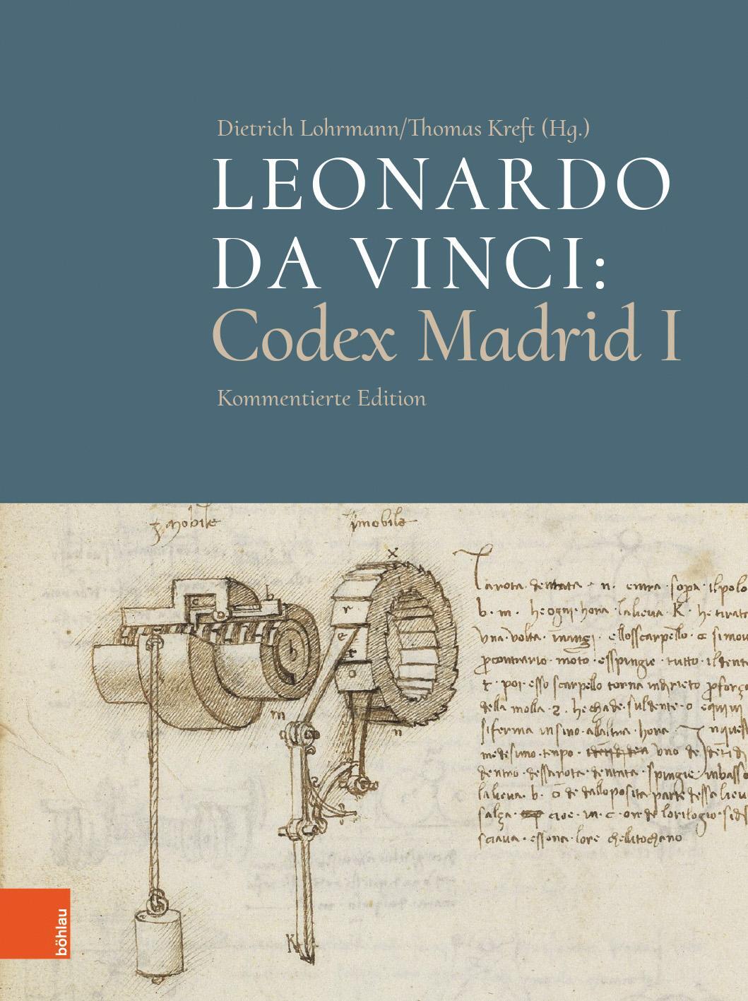 Cover: 9783412512064 | Leonardo da Vinci: Codex Madrid I | Dietrich Lohrmann (u. a.) | Buch