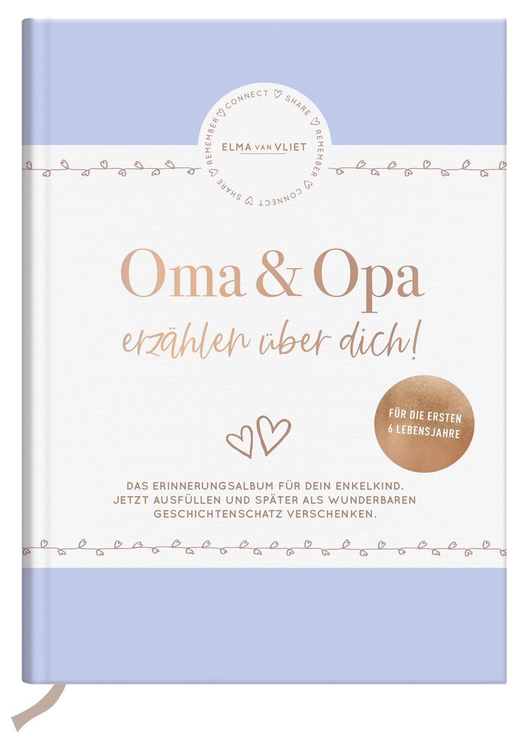 Cover: 4251693902614 | Oma und Opa erzählen über dich | Elma Van Vliet | Notizbuch | 176 S.