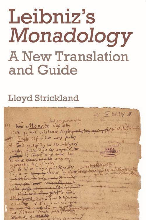 Cover: 9780748693221 | Leibniz's Monadology | A New Translation and Guide | Lloyd Strickland