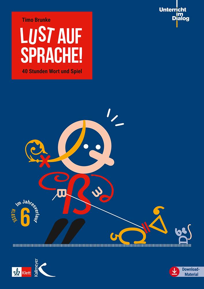 Cover: 9783772718205 | Lust auf Sprache! | Timo Brunke | Taschenbuch | 80 S. | Deutsch | 2024