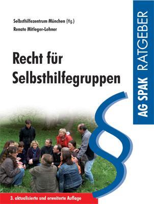 Cover: 9783945959411 | Recht für Selbsthilfegruppen | Renate Mitleger-Lehner | Taschenbuch