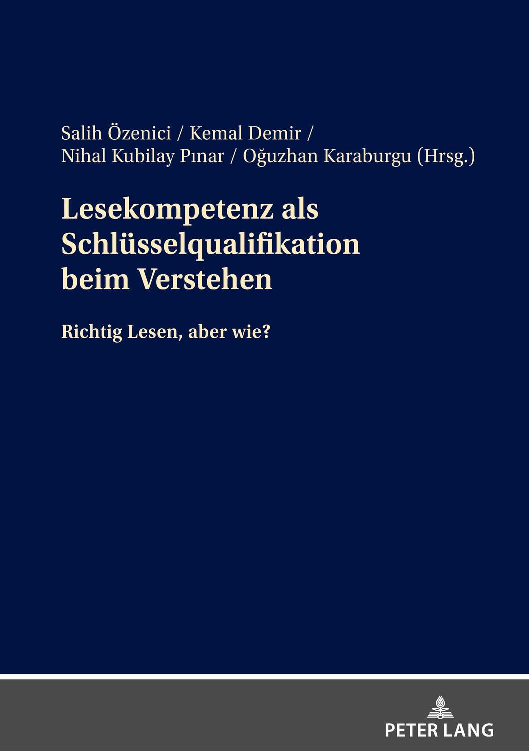 Cover: 9783631900710 | Lesekompetenz als Schlüsselqualifikation beim Verstehen | Kemal Demir