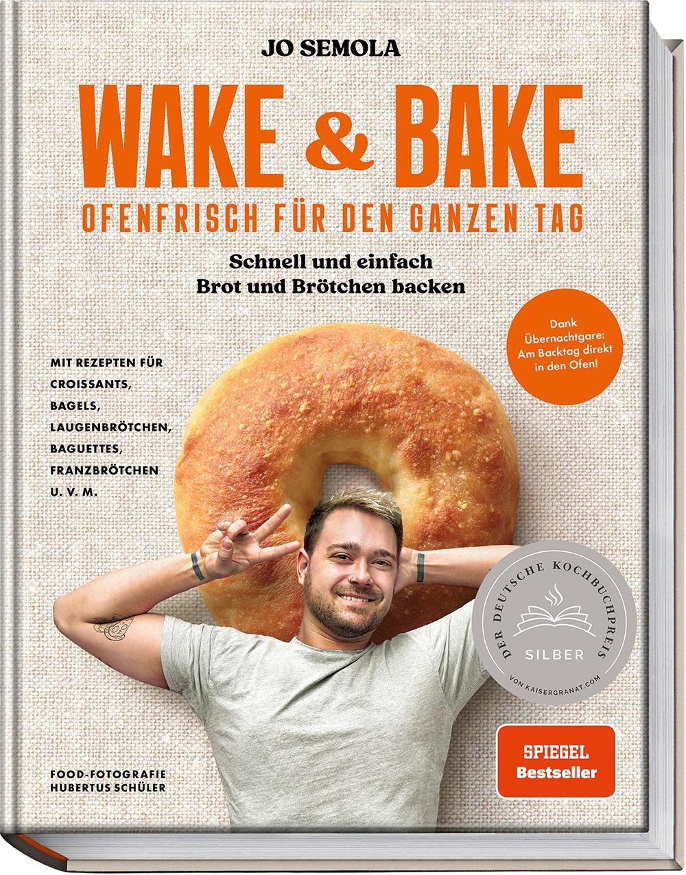 Cover: 9783954533022 | Wake &amp; Bake | Jo Semola | Buch | 168 S. | Deutsch | 2023
