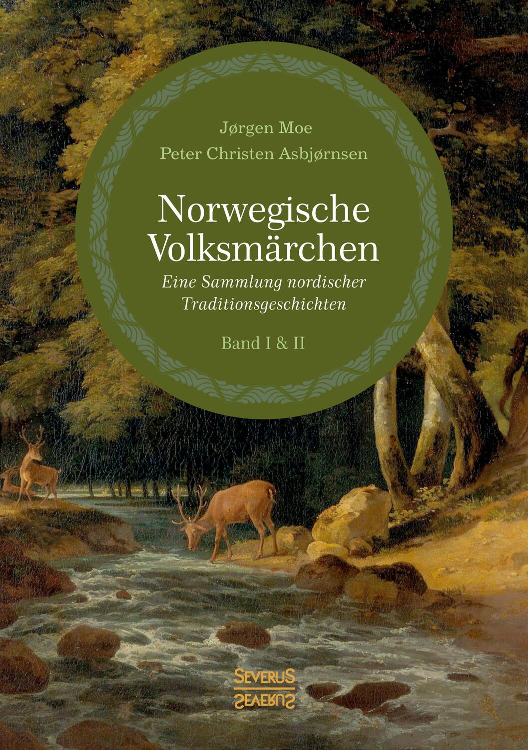 Cover: 9783963452109 | Norwegische Volksmärchen I und II | Jörgen Moe (u. a.) | Taschenbuch
