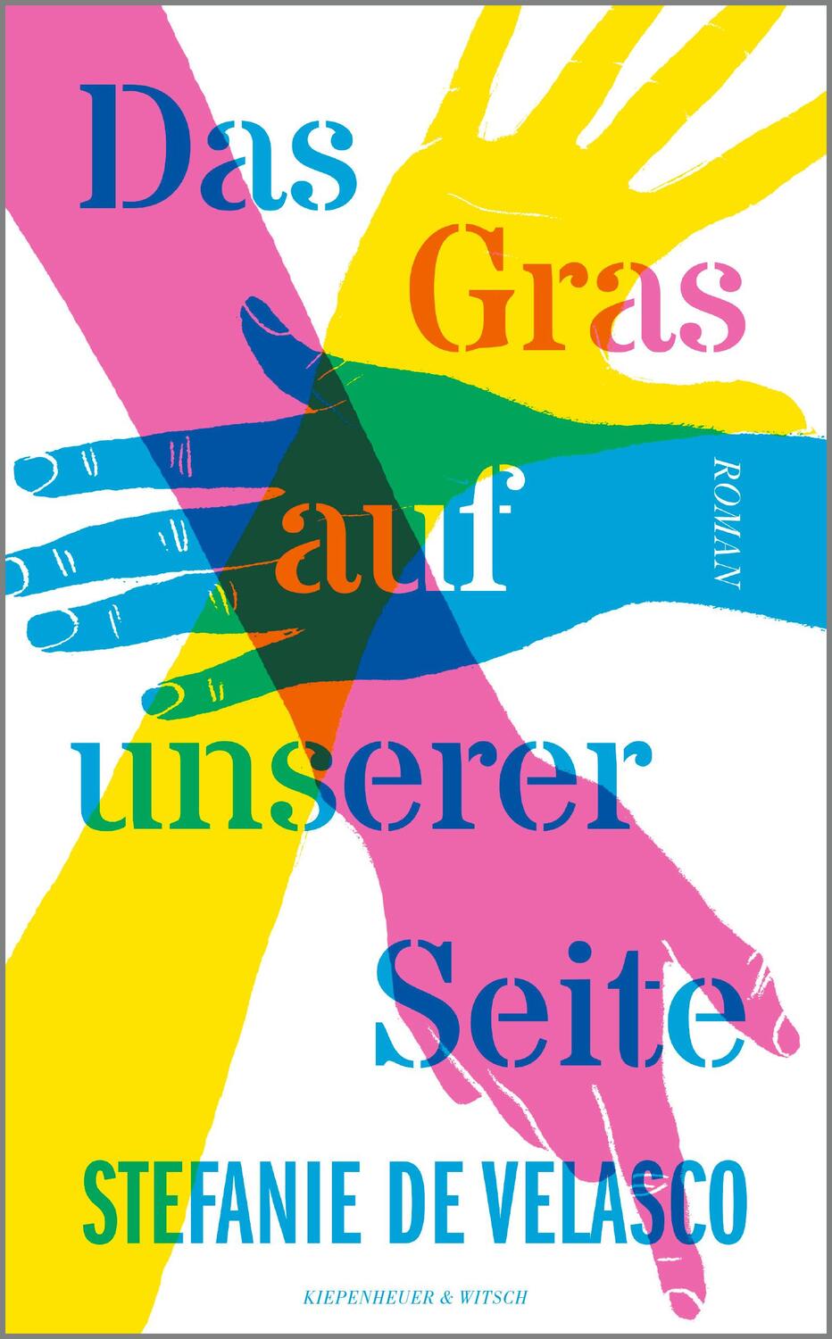 Cover: 9783462005738 | Das Gras auf unserer Seite | Roman | Stefanie De Velasco | Buch | 2024
