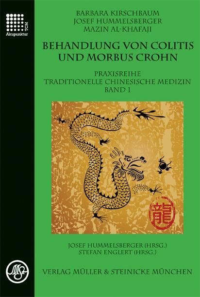 Cover: 9783875692068 | Behandlung von Colitis und Morbus Crohn | Barbara Kirschbaum (u. a.)