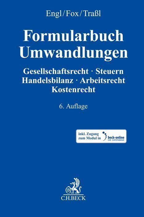 Cover: 9783406786297 | Formularbuch Umwandlungen | Richard L. Engl (u. a.) | Bundle | 1 Buch