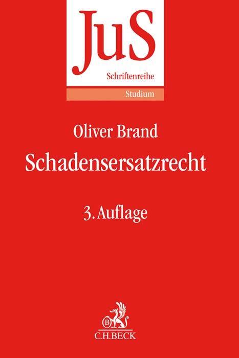 Cover: 9783406771194 | Schadensersatzrecht | Oliver Brand | Taschenbuch | Deutsch | 2021