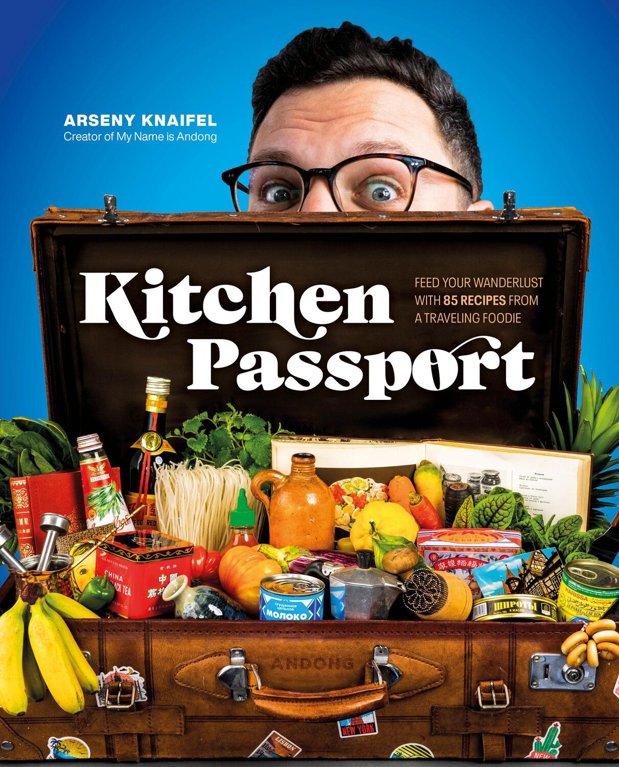 Cover: 9780744066098 | Kitchen Passport | Arseny Knaifel | Buch | Englisch | 2023