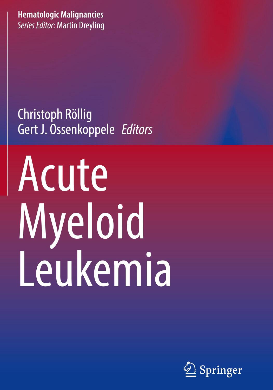 Cover: 9783030726782 | Acute Myeloid Leukemia | Gert J. Ossenkoppele (u. a.) | Taschenbuch