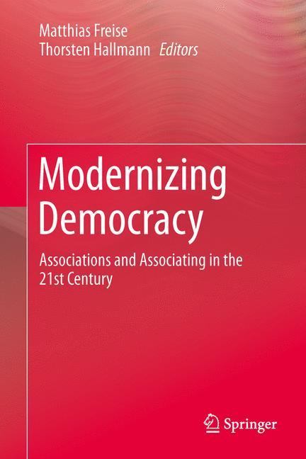 Cover: 9781493904846 | Modernizing Democracy | Thorsten Hallmann (u. a.) | Buch | xix | 2014