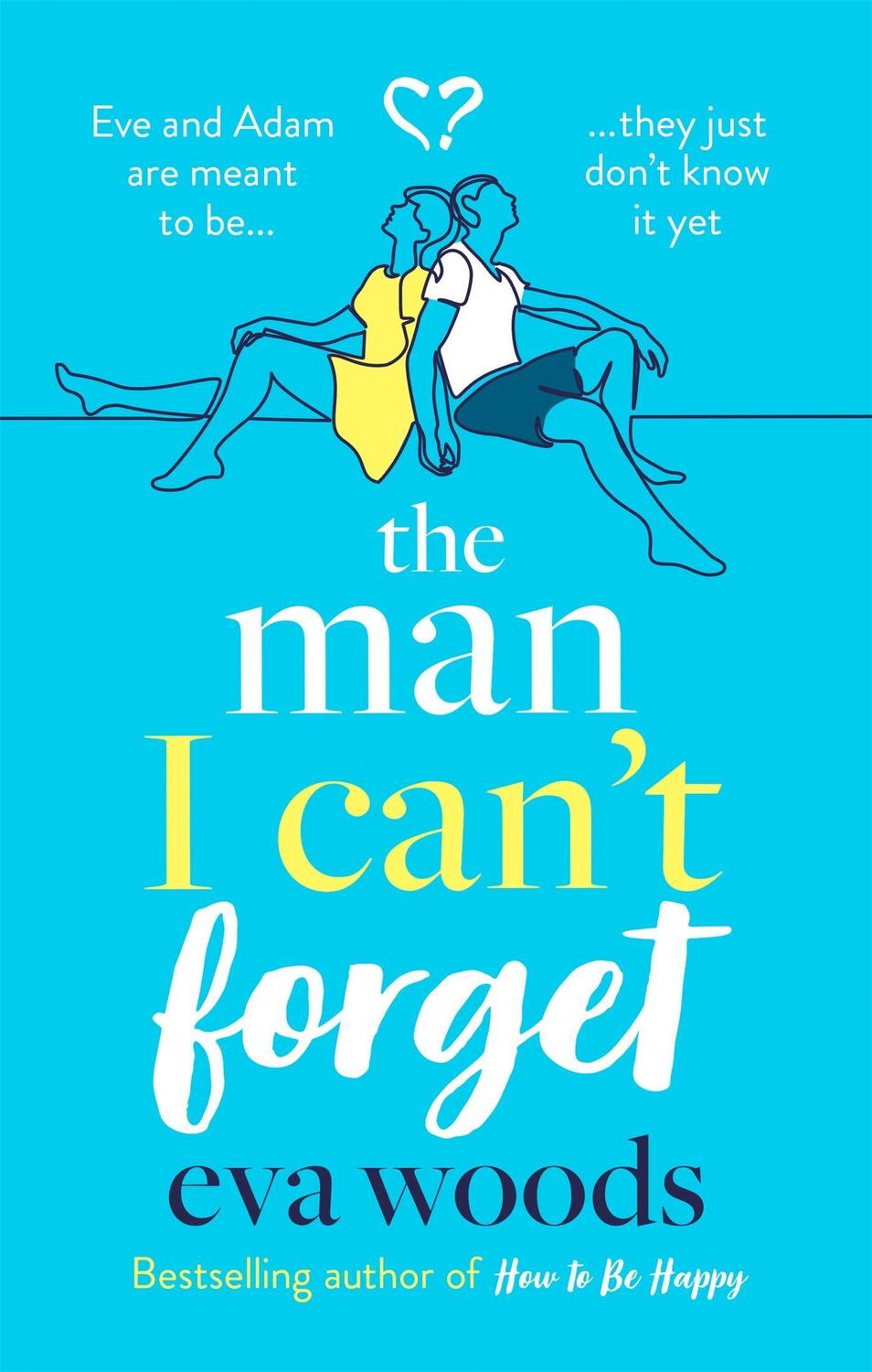 Cover: 9780751575859 | The Man I Can't Forget | Eva Woods | Taschenbuch | 336 S. | Englisch