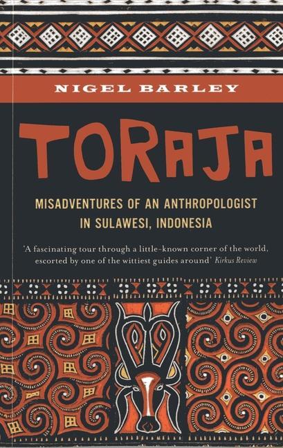 Cover: 9789814423465 | Toraja | Nigel Barley | Taschenbuch | Kartoniert / Broschiert | 2013