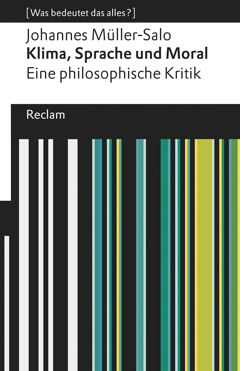 Cover: 9783150140406 | Klima, Sprache und Moral. Eine philosophische Kritik | Müller-Salo