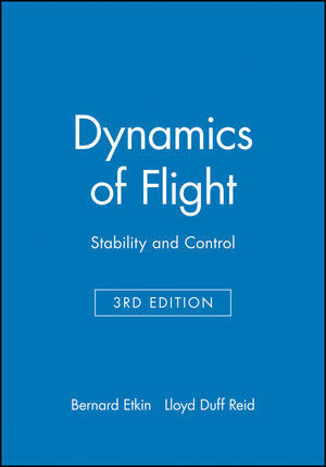Cover: 9780471034186 | Dynamics of Flight | Stability and Control | Bernard Etkin (u. a.)