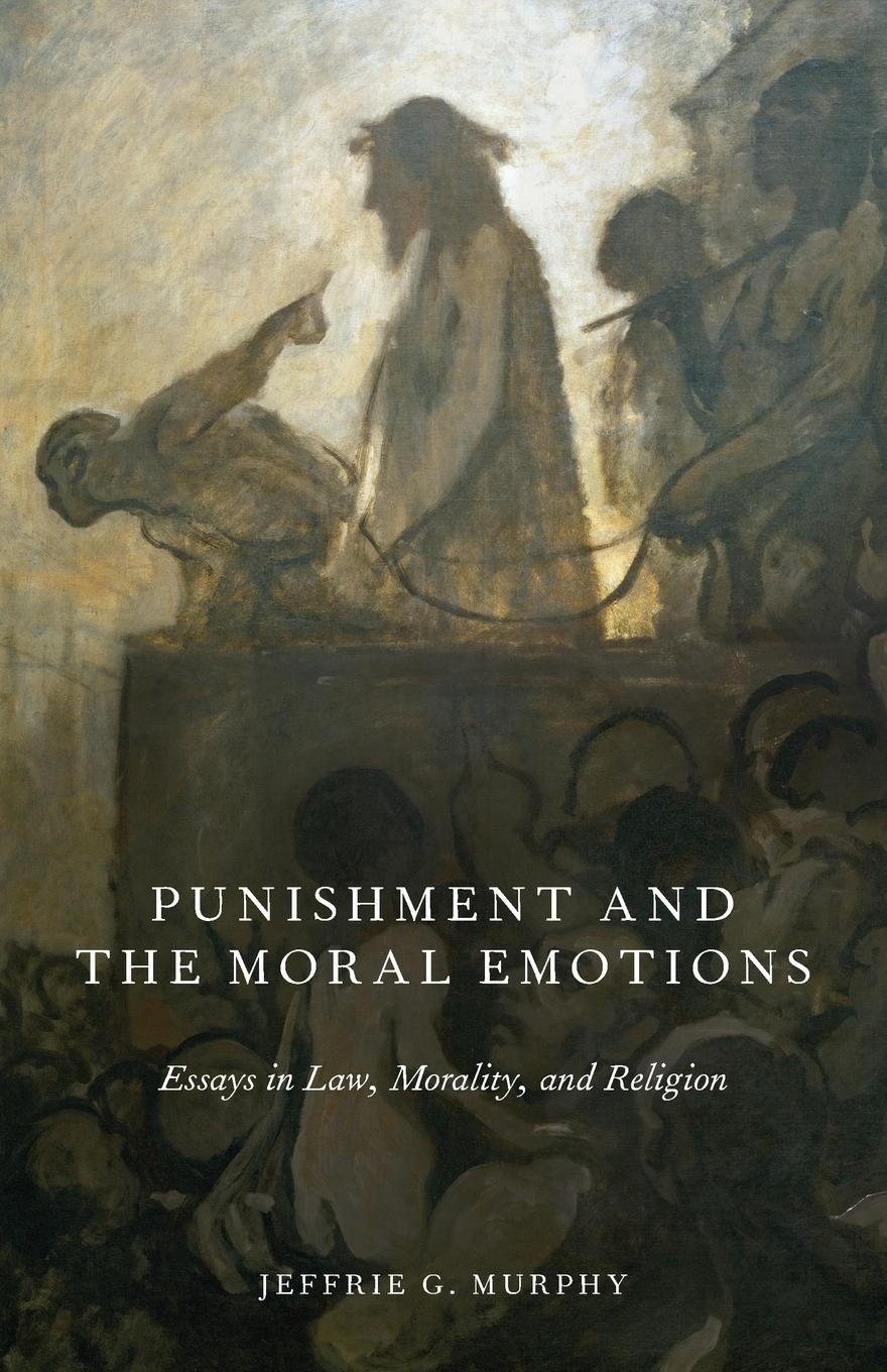 Cover: 9780199357451 | Punishment and the Moral Emotions | Jeffrie G. Murphy | Taschenbuch