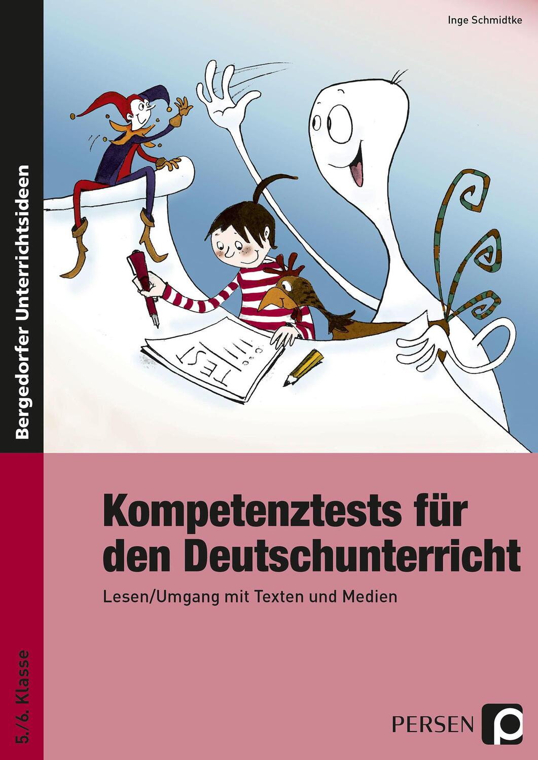 Cover: 9783834432926 | Kompetenztests für den Deutschunterricht | Inge Schmidtke | Buch