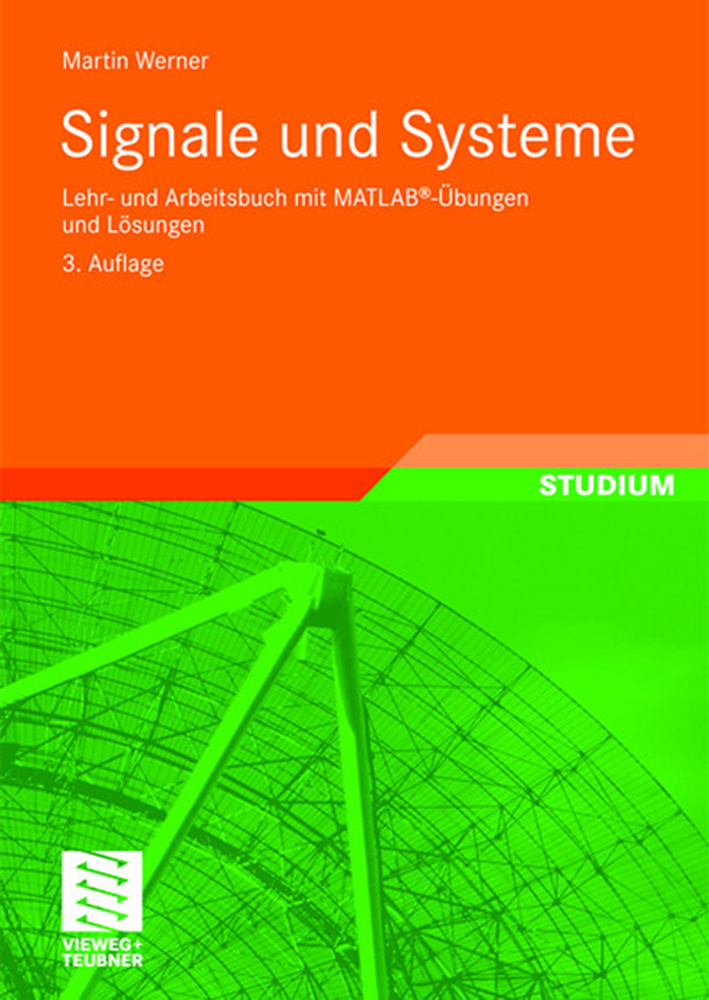 Cover: 9783834802330 | Signale und Systeme | Martin Werner | Taschenbuch | xii | Deutsch