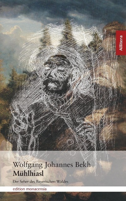 Cover: 9783865201270 | Mühlhiasl | Wolfgang Johannes Bekh | Taschenbuch | 208 S. | Deutsch
