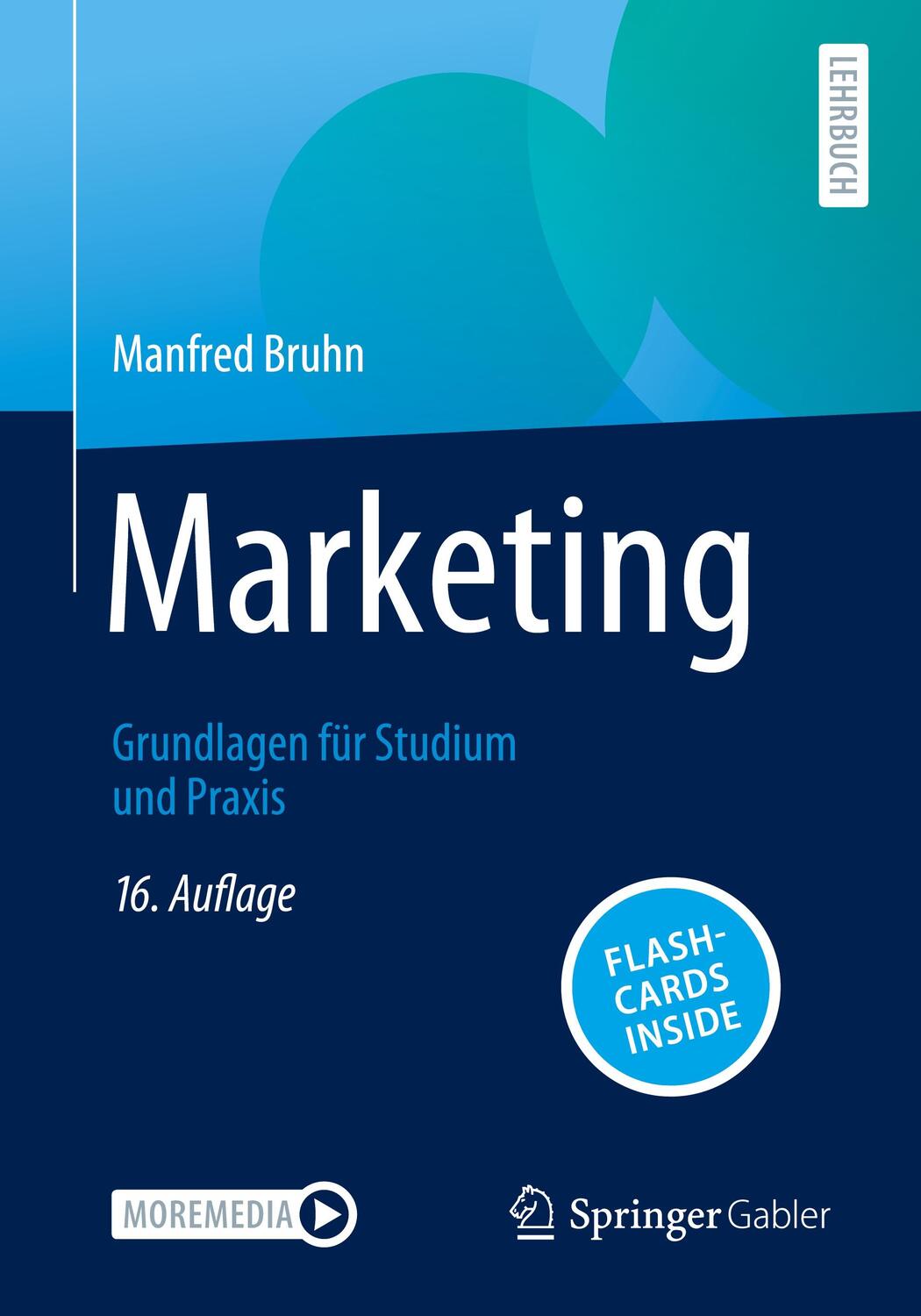 Cover: 9783658437886 | Marketing | Grundlagen für Studium und Praxis | Manfred Bruhn | Bundle