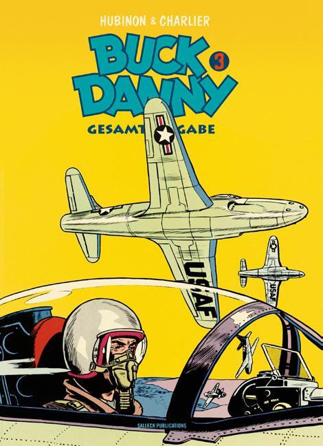 Cover: 9783899083828 | Buck Danny 03 | Gesamtausgabe Band 3 | Michel Charlier (u. a.) | Buch