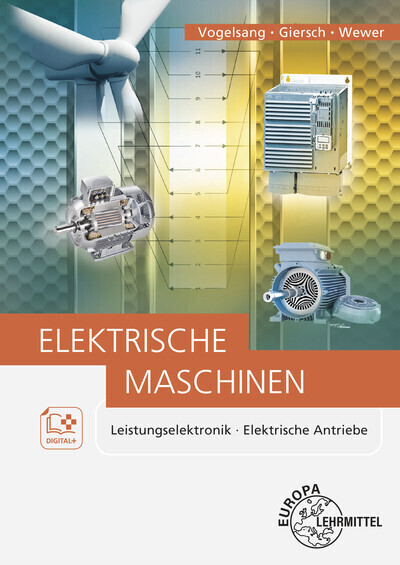 Cover: 9783808546468 | Elektrische Maschinen | Leistungselektronik, Elektrische Antriebe