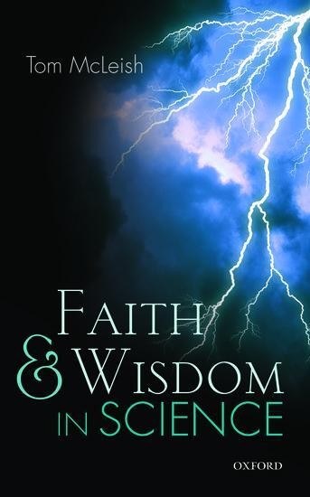 Cover: 9780198757559 | Faith and Wisdom in Science | Tom Mcleish | Taschenbuch | Englisch