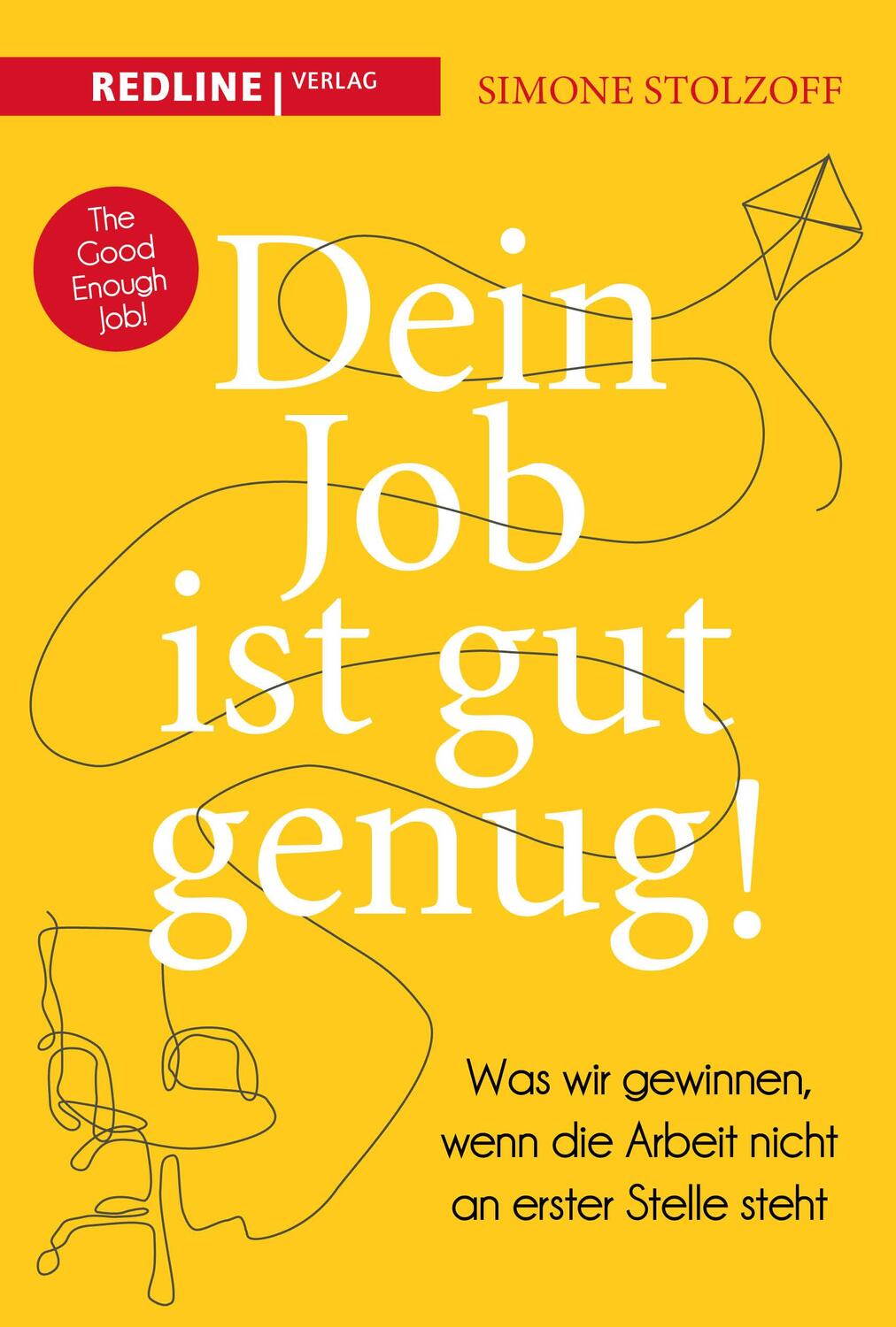 Cover: 9783868819618 | Dein Job ist gut genug! | Simone Stolzoff | Taschenbuch | 272 S.