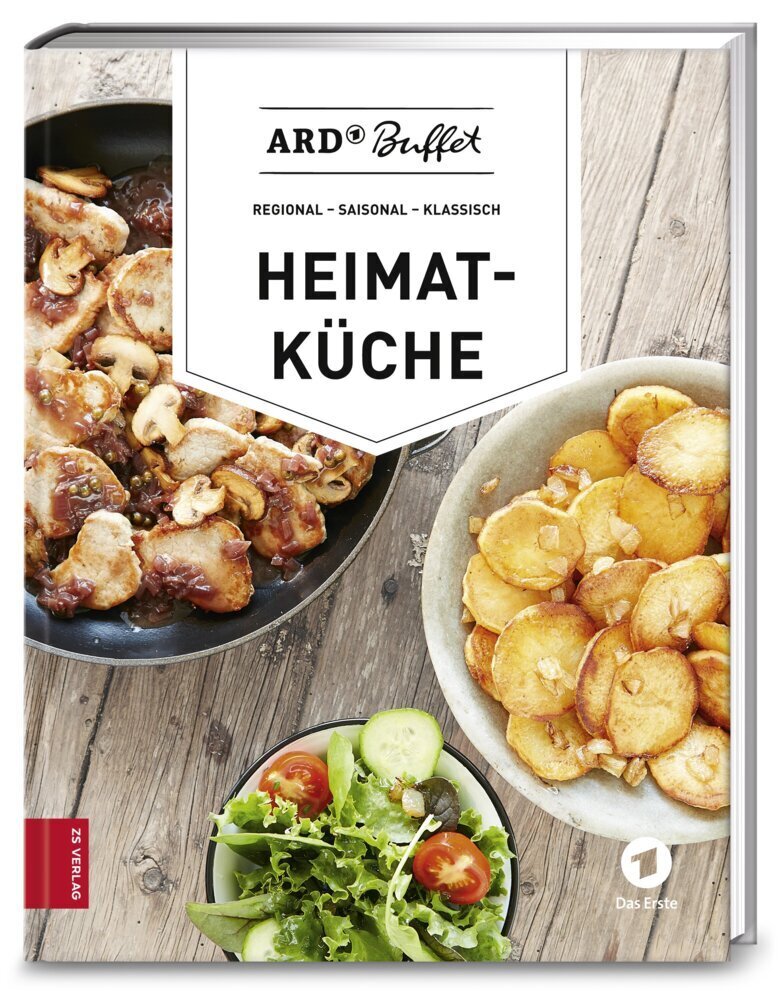 Cover: 9783898836630 | ARD-Buffet. Heimatküche | Regional - saisonal - klassisch | Buch