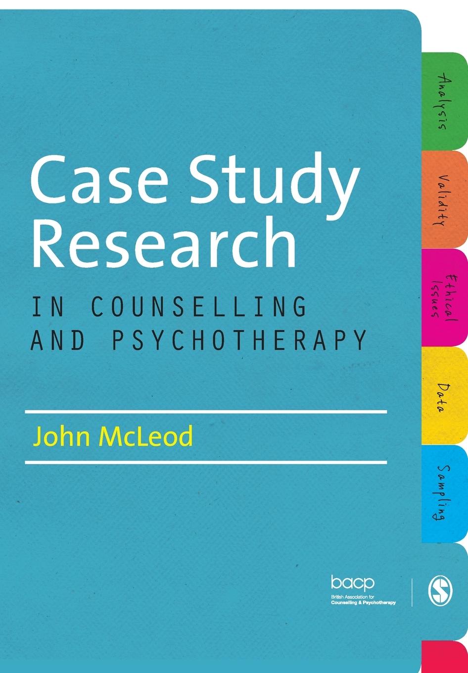 Cover: 9781849208055 | Case Study Research in Counselling and Psychotherapy | John Mcleod