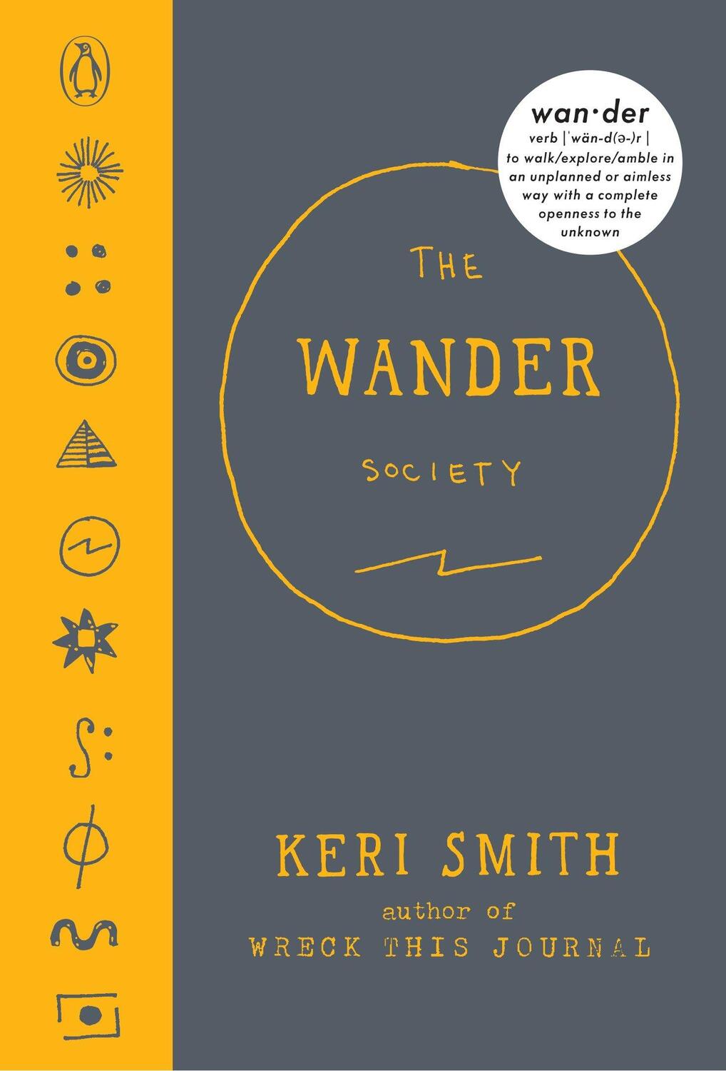 Cover: 9780143108368 | The Wander Society | Keri Smith | Buch | Englisch | 2016