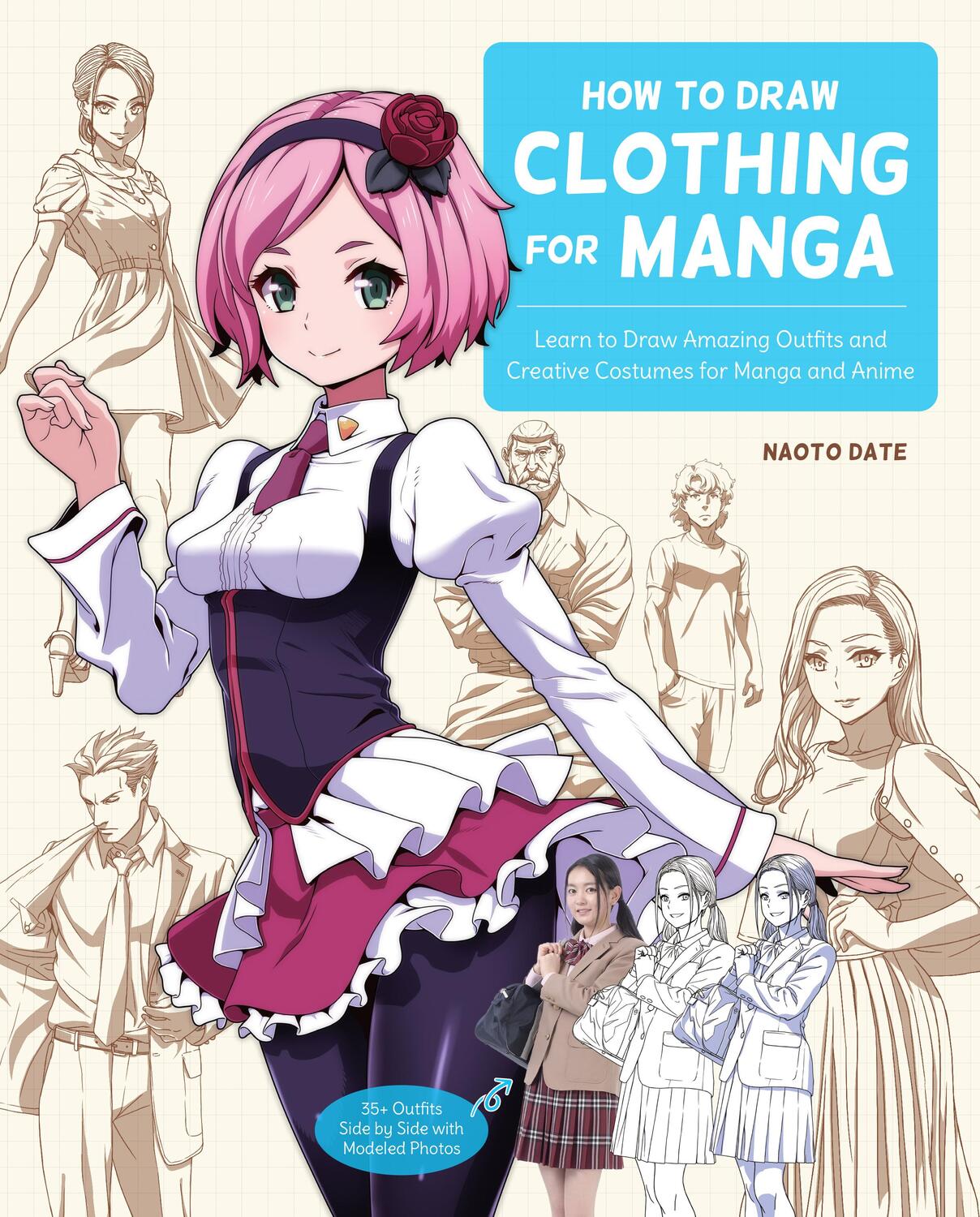 Cover: 9780760376980 | How to Draw Clothing for Manga | Naoto Date | Taschenbuch | Englisch