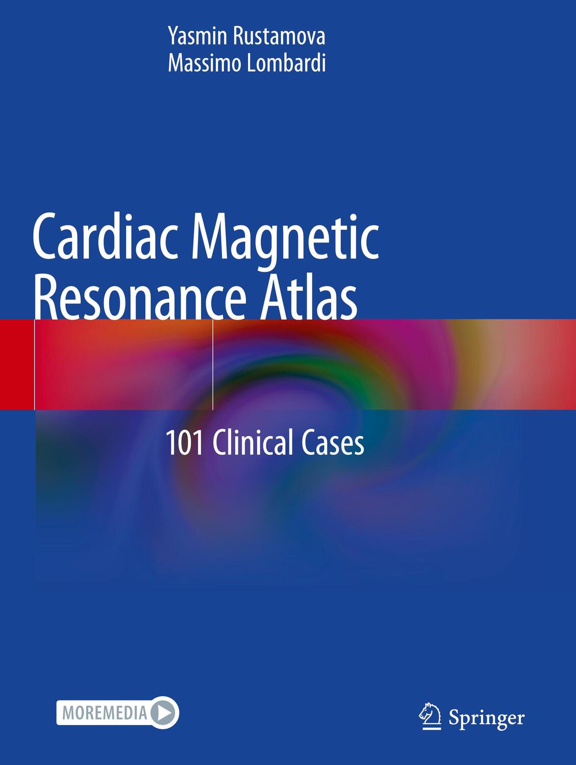 Cover: 9783030418328 | Cardiac Magnetic Resonance Atlas | 101 Clinical Cases | Taschenbuch