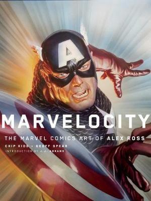 Cover: 9781789090697 | Marvelocity: The Marvel Comics Art of Alex Ross | Chipp Kidd (u. a.)