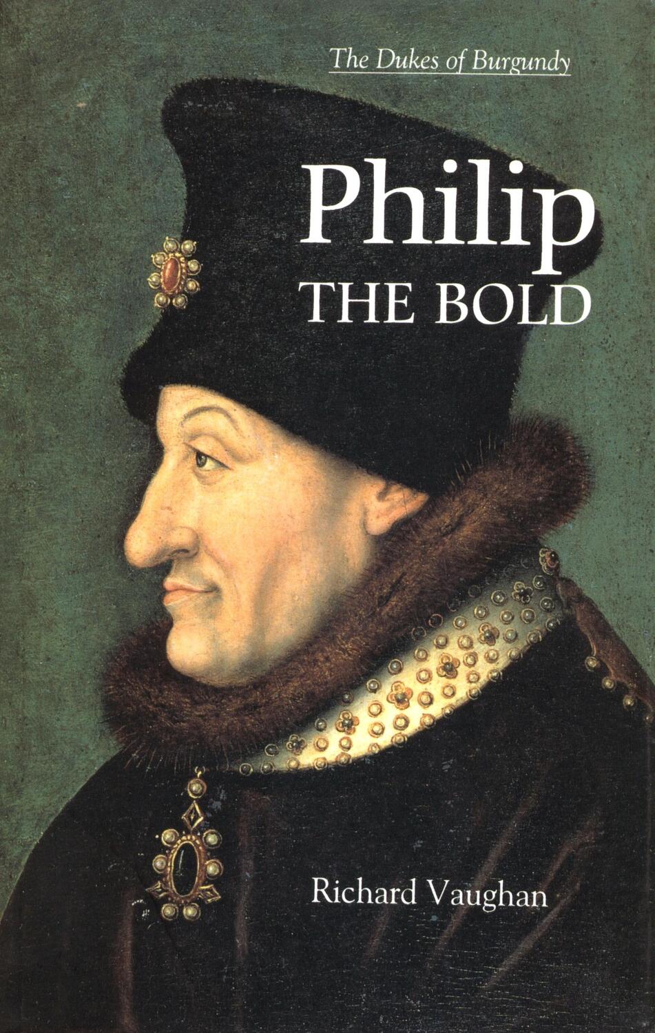 Cover: 9780851159157 | Philip the Bold | The Formation of the Burgundian State | Taschenbuch