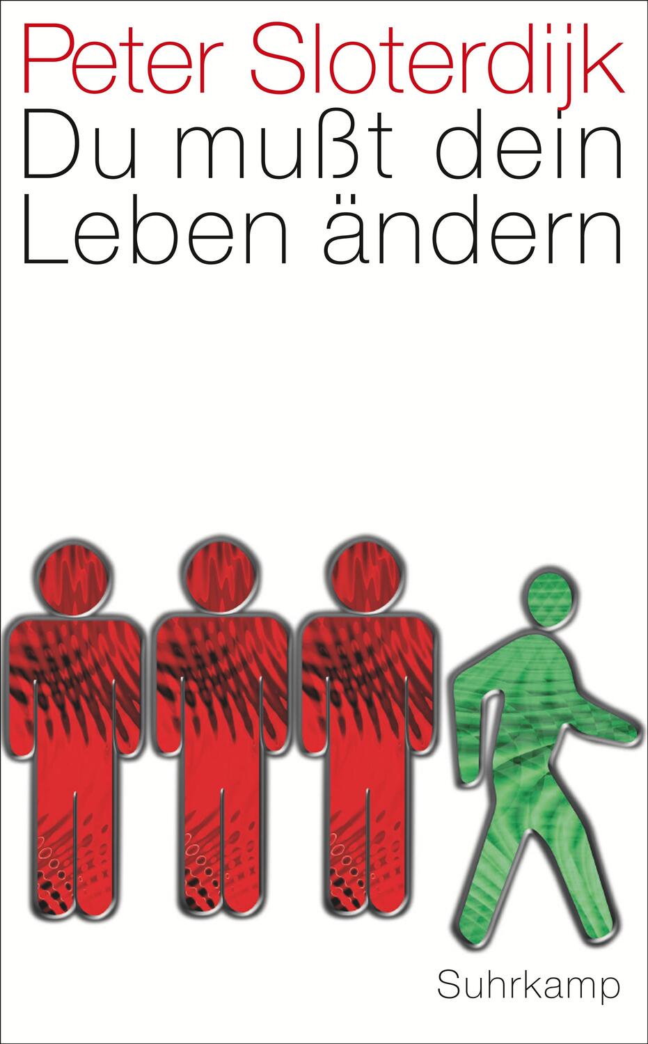 Cover: 9783518463499 | Du mußt dein Leben ändern | Über Anthropotechnik | Peter Sloterdijk