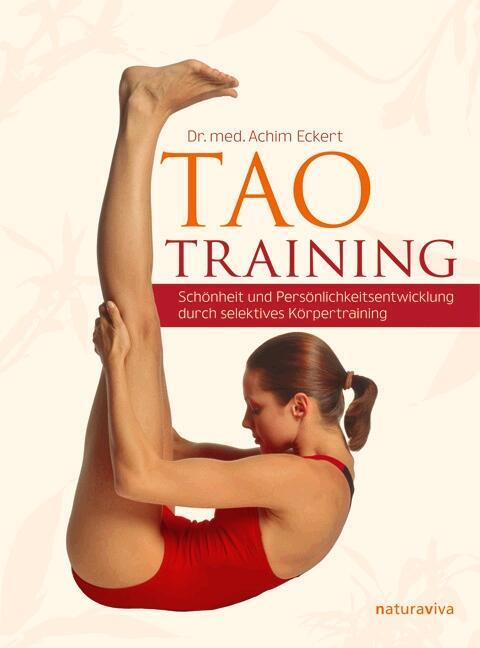 Cover: 9783935407076 | TAO Training | Achim Eckert | Buch | Deutsch | 2011 | Natura Viva