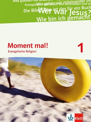 Cover: 9783120066088 | Moment mal! Schülerbuch 5./6. Schuljahr | Evangelische Religion | Buch