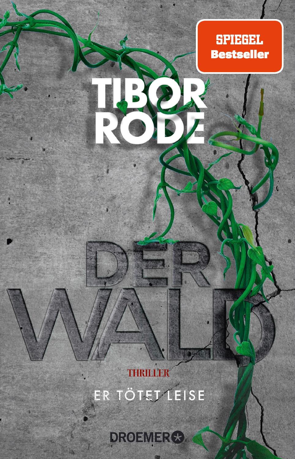 Cover: 9783426284001 | Der Wald | Tibor Rode | Taschenbuch | 464 S. | Deutsch | 2023