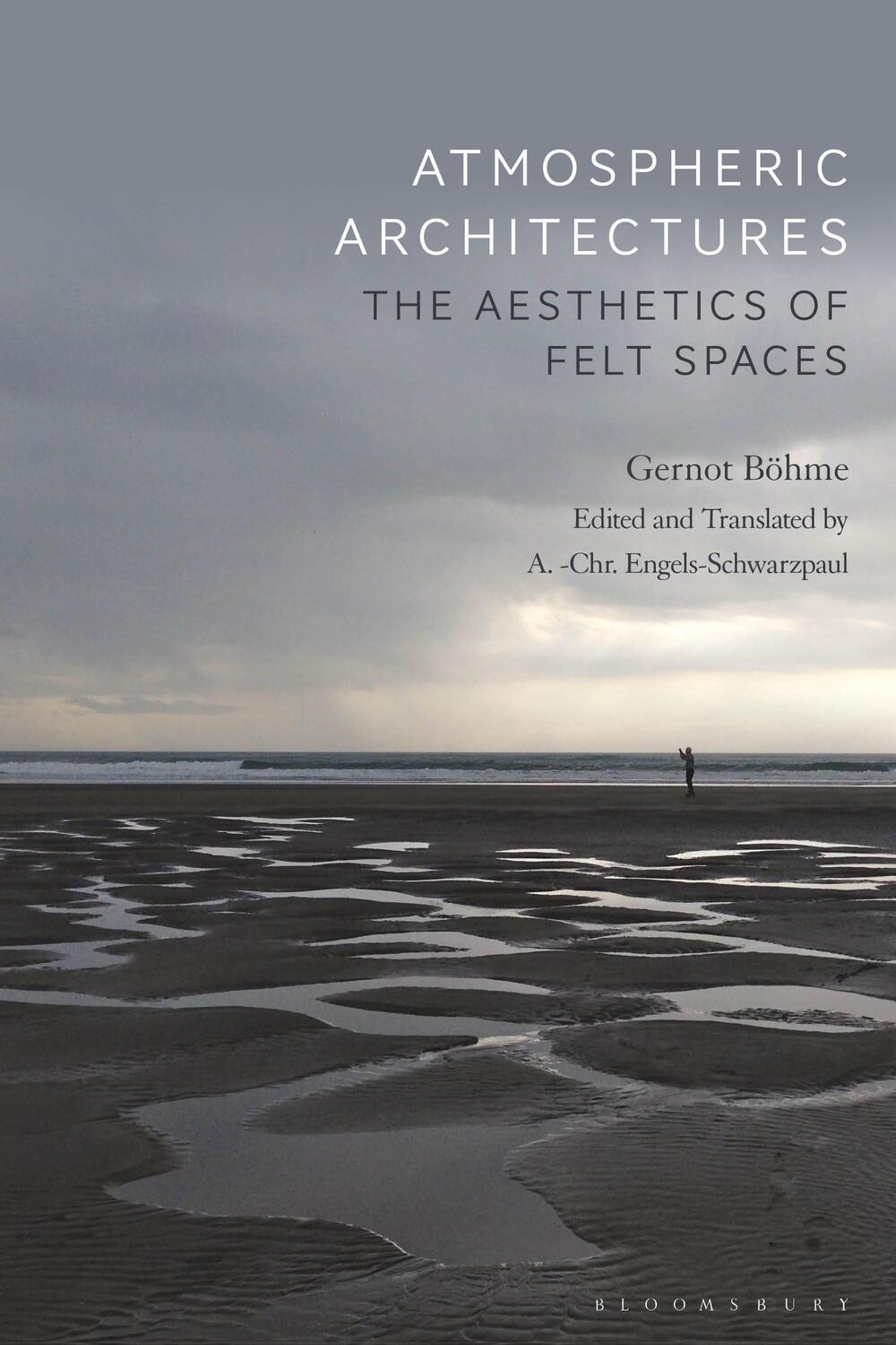 Cover: 9781350141827 | Atmospheric Architectures: The Aesthetics of Felt Spaces | Böhme