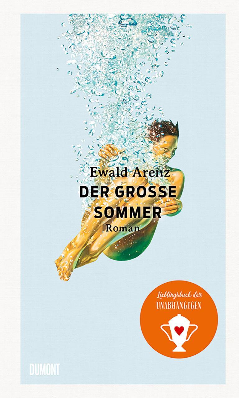 Cover: 9783832181536 | Der große Sommer | Roman | Ewald Arenz | Buch | Deutsch | 2021